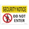 Signmission Safety Sign, OSHA SECURITY NOTICE, 7" Height, 10" Width, Do Not Enter, Landscape OS-SN-D-710-L-11518 - alternate 1
